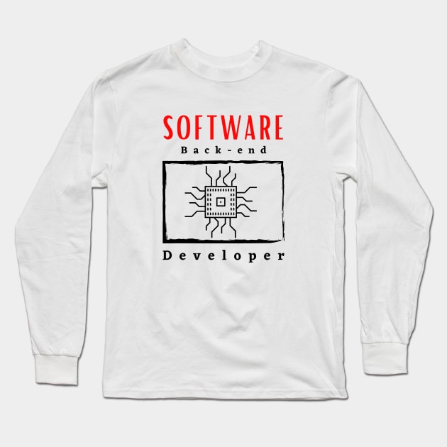 Software Back-End Developer motivational design Long Sleeve T-Shirt by Digital Mag Store